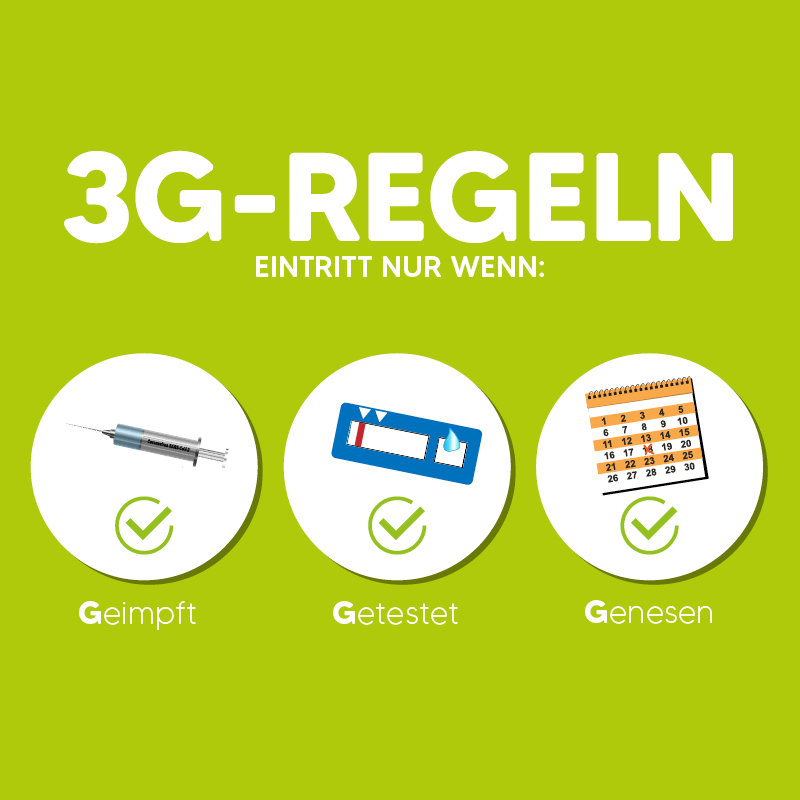 3G Regel ab Montag, 06.09.2021.